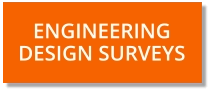 ENGINEERING DESIGN SURVEYS