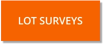Lot Surveys